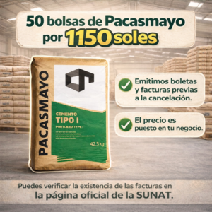 CEMENTO PACASMAYO – 50 BOLSAS (precio puesto en tu negocio)